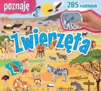 Poznaję Zwierzęta. Autor: Miłoszewski Leszek. Dobreksiazki.pl Okładka książki Poznaję Zwierzęta