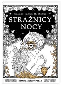Strażnicy Nocy. Autor: OPRACOWANIE ZBIOROWE. Dobreksiazki.pl Okładka książki Strażnicy Nocy