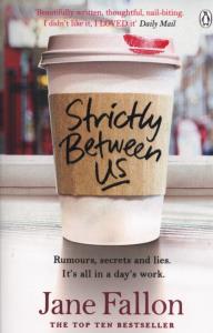 Strictly Between Us. Autor: Fallon Jane. Dobreksiazki.pl Okładka książki Strictly Between Us