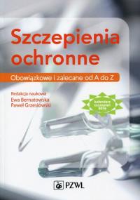 Szczepienia ochronne. Wydawca: PZWL. Dobreksiazki.pl Opakowanie Szczepienia ochronne