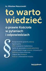 To warto wiedzieć. Autor: Mazurowski Wiesław. Dobreksiazki.pl Okładka książki To warto wiedzieć