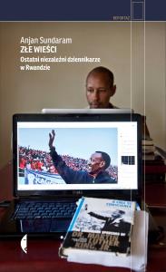 Złe wieści. Autor: Anjan Sundaram. Dobreksiazki.pl Okładka książki Złe wieści