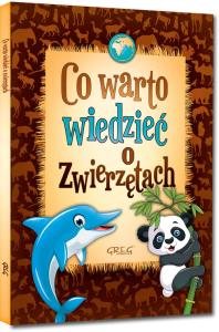 Co warto wiedzieć o zwierzętach. Autor: Wiesław Błach. Dobreksiazki.pl Okładka książki Co warto wiedzieć o zwierzętach