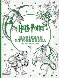 Harry Potter.Magiczne stworzenia do kolorowania. Autor: Opracowanie zbiorowe. Dobreksiazki.pl Okładka książki Harry Potter.Magiczne stworzenia do kolorowania