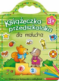 Książeczka przedszkolaka dla malucha od 3 lat. Autor: Opracowanie zbiorowe. Dobreksiazki.pl Okładka książki Książeczka przedszkolaka dla malucha od 3 lat