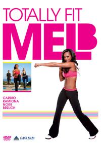 Mel B Totally Fit 1. Autor: Mel B.. Dobreksiazki.pl Okładka książki Mel B Totally Fit 1