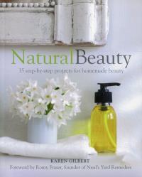 Natural Beauty. Autor: Gilbert Karen. Dobreksiazki.pl Okładka książki Natural Beauty