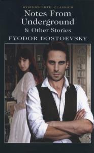Notes from Underground & Other Stories. Autor: Dostoevsky Fyodor. Dobreksiazki.pl Okładka książki Notes from Underground & Other Stories