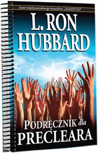 Podręcznik dla Precleara. Autor: Hubbard L. Ron. Dobreksiazki.pl Okładka książki Podręcznik dla Precleara