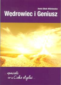 Wędrowiec i geniusz. Autor: Wiśniewska-Gibek Agnieszka. Dobreksiazki.pl Okładka książki Wędrowiec i geniusz