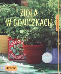 Zioła w doniczkach. Autor: Kötter Engelbert. Dobreksiazki.pl Okładka książki Zioła w doniczkach