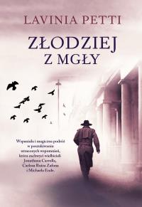 Złodziej z mgły. Autor: Petti Lavinia. Dobreksiazki.pl Okładka książki Złodziej z mgły