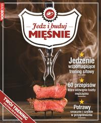 Jedz i buduj mięśnie. Autor: Praca zbiorowa. Dobreksiazki.pl Okładka książki Jedz i buduj mięśnie