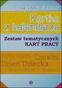 Kartka z kalendarza. Autor: Szewczyk Małgorzata. Dobreksiazki.pl Okładka książki Kartka z kalendarza