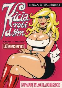 Kicia robi dym. Autor: Robert Zaręba Ryszard Dąbrowski. Dobreksiazki.pl Okładka książki Kicia robi dym