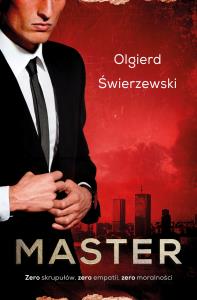 Master. Autor: Świerzewski Olgierd. Dobreksiazki.pl Okładka książki Master