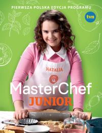 Masterchef Junior. Autor: Opracowanie zbiorowe. Dobreksiazki.pl Okładka książki Masterchef Junior