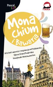 Monachium i Bawaria. Autor: Opracowanie zbiorowe. Dobreksiazki.pl Okładka książki Monachium i Bawaria