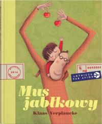 Mus jabłkowy. Autor: Verplancke Klaas. Dobreksiazki.pl Okładka książki Mus jabłkowy