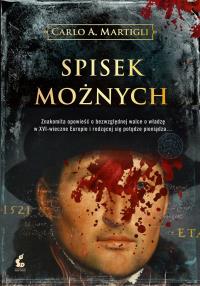 Spisek możnych. Autor: Martigli Carlo A.. Dobreksiazki.pl Okładka książki Spisek możnych