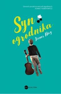 Syn ogrodnika. Autor: Hay Janos. Dobreksiazki.pl Okładka książki Syn ogrodnika