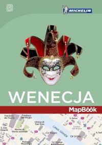 Wenecja MapBook. Autor: Opracowanie zbiorowe. Dobreksiazki.pl Okładka książki Wenecja MapBook