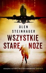 Wszystkie stare noże. Autor: Steinhauer Olen. Dobreksiazki.pl Okładka książki Wszystkie stare noże