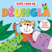 Złóż i baw się. Dżunga. Autor: Opracowanie zbiorowe. Dobreksiazki.pl Okładka książki Złóż i baw się. Dżunga