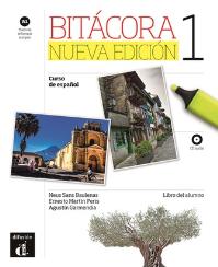 Bitacora A1 Podręcznik ucznia + CD. Autor: Garmendia Agustin, Peris Martin Ernesto, Baulenas Sans Neus. Dobreksiazki.pl Okładka książki Bitacora A1 Podręcznik ucznia + CD