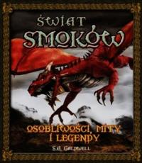 Świat Smoków. Osobliwości mity i legendy. Autor: S.A. Caldwell. Dobreksiazki.pl Okładka książki Świat Smoków. Osobliwości mity i legendy