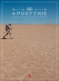 4 pustynie Biegnij i znajdź własną drogę. Autor: Daniel Lewczuk. Dobreksiazki.pl Okładka książki 4 pustynie Biegnij i znajdź własną drogę