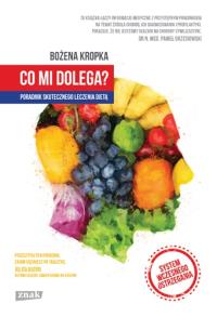 Co mi dolega?. Autor: Kropka Bożena. Dobreksiazki.pl Okładka książki Co mi dolega?