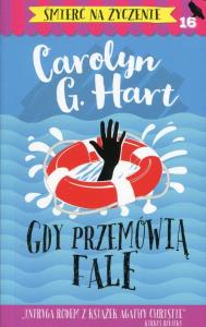 Gdy przemówią fale. Autor: Hart Carolyn G.. Dobreksiazki.pl Okładka książki Gdy przemówią fale