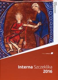 Interna Szczeklika Podręcznik chorób wewnętrznych 2016. Wydawca: Medycyna Praktyczna. Dobreksiazki.pl Opakowanie Interna Szczeklika Podręcznik chorób wewnętrznych 2016