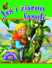 Jaś i ziarno fasoli Rozkładanki 3D. Autor: Opracowanie zbiorowe. Dobreksiazki.pl Okładka książki Jaś i ziarno fasoli Rozkładanki 3D