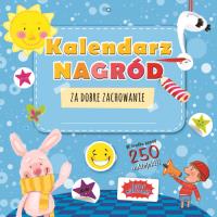Kalendarz nagród za dobre zachowanie. Autor: Opracowanie zbiorowe. Dobreksiazki.pl Okładka książki Kalendarz nagród za dobre zachowanie