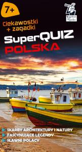Kapitan Nauka SuperQuiz Polska. Autor: Michalska-Majewska Maria. Dobreksiazki.pl Okładka książki Kapitan Nauka SuperQuiz Polska