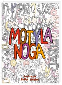 Motyla noga. Autor: Anita Graboś. Dobreksiazki.pl Okładka książki Motyla noga