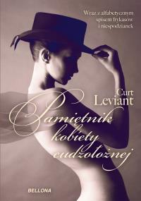 Pamiętnik kobiety cudzołożnej. Autor: Leviant Curt. Dobreksiazki.pl Okładka książki Pamiętnik kobiety cudzołożnej