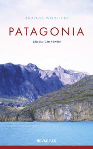 Patagonia. Autor: Wodzicki Tadeusz. Dobreksiazki.pl Okładka książki Patagonia