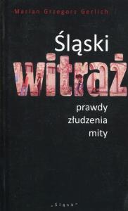 Śląski witraż. Autor: Gerlich Marian Grzegorz. Dobreksiazki.pl Okładka książki Śląski witraż