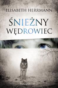 Śnieżny wędrowiec. Autor: Elizabeth Hermann. Dobreksiazki.pl Okładka książki Śnieżny wędrowiec