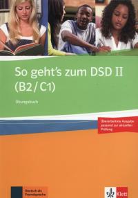 Okładka książki So geht's zum DSD II (B2/C1) Übungsbuch