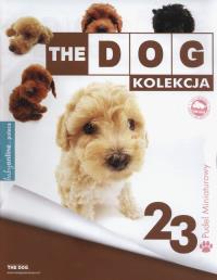 The Dog Pudel miniaturowy. Wydawca: Edipresse Polska. Dobreksiazki.pl Opakowanie The Dog Pudel miniaturowy