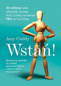 Wstań!. Autor: Cuddy Amy. Dobreksiazki.pl Okładka książki Wstań!