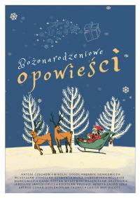 Bożonarodzeniowe opowieści. Autor: Opracowanie zbiorowe. Dobreksiazki.pl Okładka książki Bożonarodzeniowe opowieści