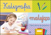 Kaligrafia malejąco. Autor: Opracowanie zbiorowe. Dobreksiazki.pl Okładka książki Kaligrafia malejąco