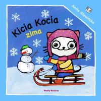 Kicia Kocia Zima. Autor: Anita Głowińska. Dobreksiazki.pl Okładka książki Kicia Kocia Zima