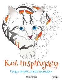 Kot inspirujący. Autor: Rose Christina. Dobreksiazki.pl Okładka książki Kot inspirujący