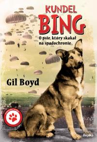Kundel Bing. Autor: Gil Boyd. Dobreksiazki.pl Okładka książki Kundel Bing